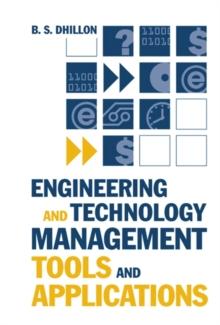 Engineering and Technology Management Tools and Applications