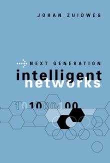 Next Generation Intelligent Networks