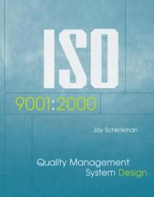 ISO 9001 : 2000 Quality Management System Design