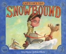 Captain's Log: Snowbound