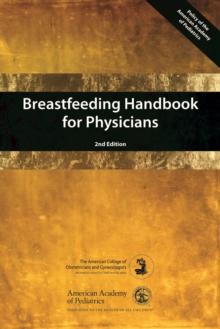 Breastfeeding Handbook for Physicians, 2nd Edition