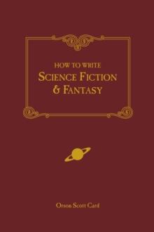 How to Write Science Fiction and Fantasy