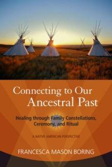 Connecting to Our Ancestral Past