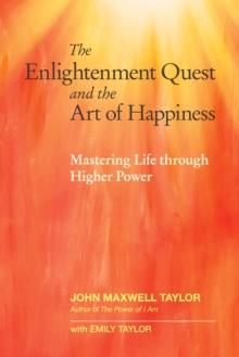 Enlightenment Quest and the Art of Happiness