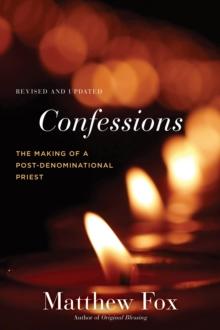 Confessions, Revised and Updated