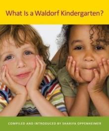 What is a Waldorf Kindergarten?