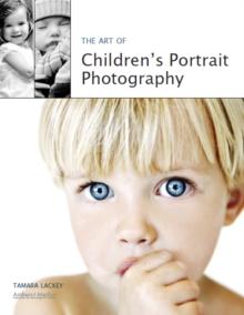 The Art Of Children's Portrait Photography