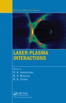 Laser-Plasma Interactions