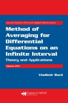 Method of Averaging for Differential Equations on an Infinite Interval : Theory and Applications