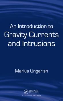 An Introduction to Gravity Currents and Intrusions