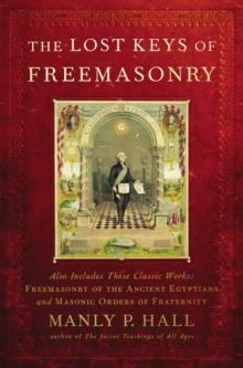 The Lost Keys of Freemasonry