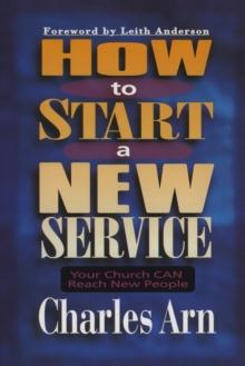 How to Start a New Service : Your Church Can Reach New People