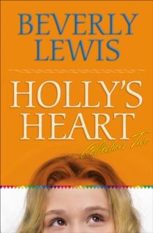 Holly's Heart Collection Two : Books 6-10