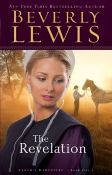 The Revelation (Abram's Daughters Book #5)