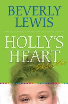 Holly's Heart Collection Three : Books 11-14