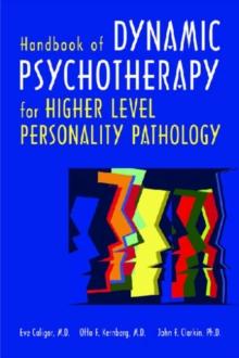 Handbook of Dynamic Psychotherapy for Higher Level Personality Pathology