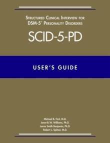 Users Guide for the Structured Clinical Interview for DSM-5 Personality Disorders (SCID-5-PD)