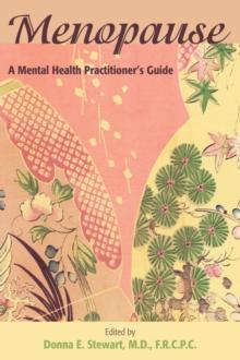 Menopause : A Mental Health Practitioner's Guide