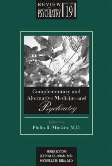 Complementary and Alternative Medicine and Psychiatry