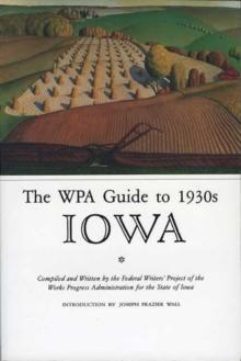 The WPA Guide to 1930s Iowa