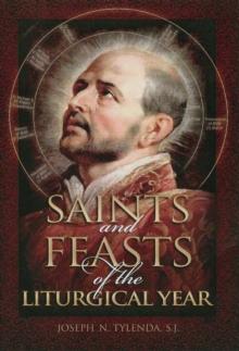 Saints and Feasts of the Liturgical Year