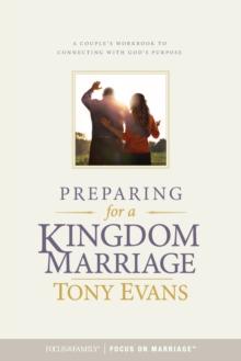 Preparing for a Kingdom Marriage