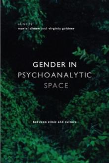 Gender in Psychoanalytic Space