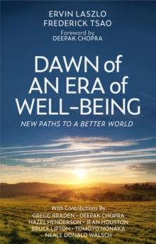 Dawn of an Era of Wellbeing