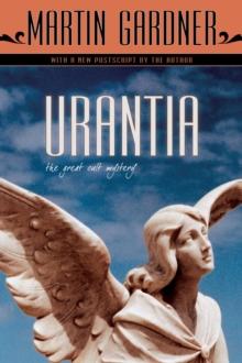 Urantia : The Great Cult Mystery