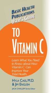 User's Guide to Vitamin C