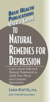 User's Guide to Natural Remedies for Depression