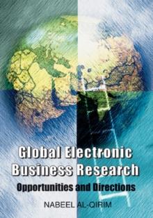 Global Electronic Business Research: Opportunities and Directions