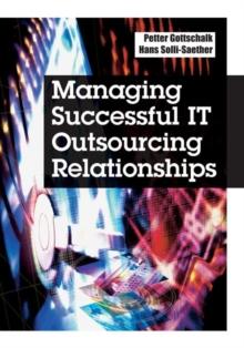 Managing successful IT outsourcing relationships