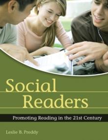 Social Readers : Promoting Reading in the 21st Century