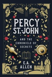 Percy St. John and the Chronicle of Secrets