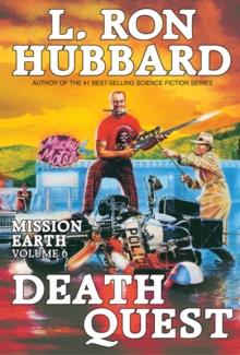 Mission Earth Volume 6: Death Quest