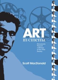 Art in Cinema : Documents Toward a History of the Film Society