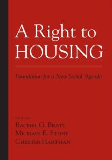 A Right to Housing : Foundation for a New Social Agenda