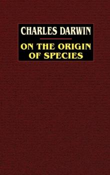 On the Origin of Species : A Facsimile of the First Edition