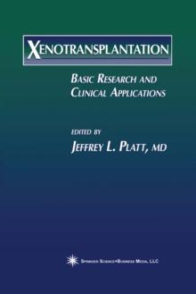 Xenotransplantation : Basic Research and Clinical Applications