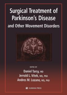 Surgical Treatment of Parkinson's Disease and Other Movement Disorders