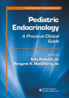 Pediatric Endocrinology : A Practical Clinical Guide