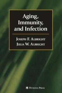 Aging, Immunity, and Infection