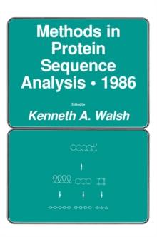 Methods in Protein Sequence Analysis * 1986