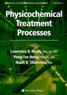 Physicochemical Treatment Processes : Volume 3