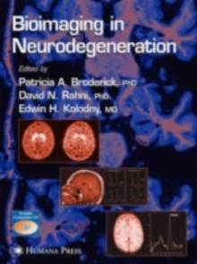 Bioimaging in Neurodegeneration