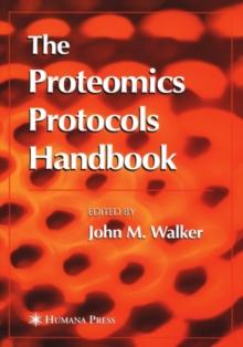 The Proteomics Protocols Handbook