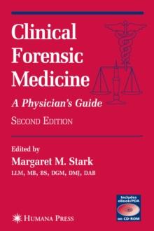 Clinical Forensic Medicine : A Physician's Guide