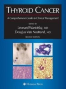 Thyroid Cancer : A Comprehensive Guide to Clinical Management