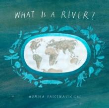 What Is A River?